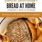 Bake simple sourdough bread at home - a beginner's guide