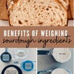 Benefits of weighing sourdough ingredients