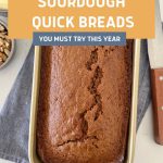 SOURDOUGH QUICK BREAD RECIPES - PINTEREST IMAGE